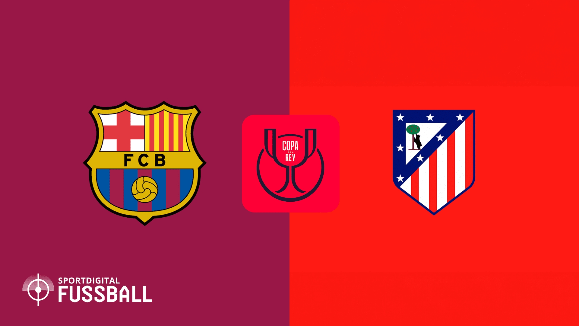 赛事赛程-首回合0-4！巴萨vs马竞：亚马尔、费兰先发，小蜘蛛、卢克曼出战